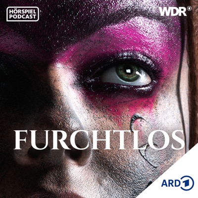 Furchtlos - Hörspiel-Serien über starke Frauen der Geschichte Furchtlos - Hörspiel-Serien über starke Frauen der Geschichte