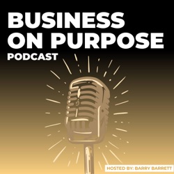 Business On Purpose Podcast