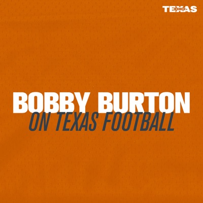 On Texas Football:Bobby Burton