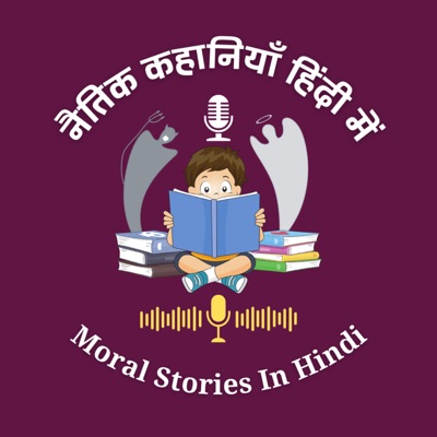 Moral Stories in Hindi - Lessons of Life:Moral Stories in Hindi