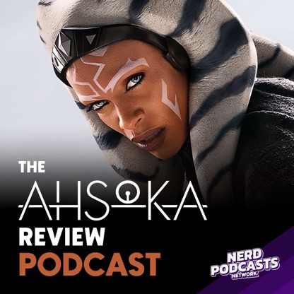 Ahsoka Review Podcast