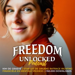 Freedom Unlocked/Kim De Graeve