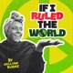 If I Ruled the World by Gillian Burke
