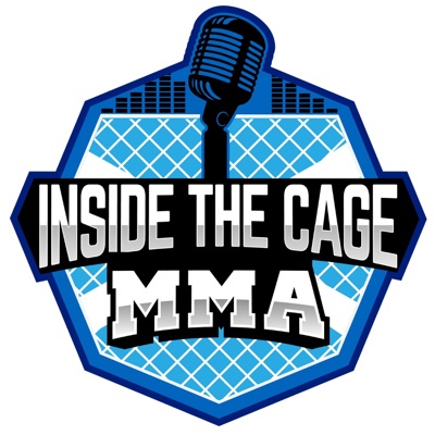 Inside the Cage MMA Podcast
