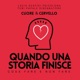 Cuore e Cervello - Cosa fare Quando una Storia Finisce