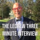 The LeDrew Three Minute Interview