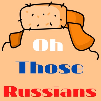 OH Those Russians