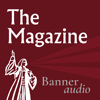 The Magazine Podcast - Banner of Truth