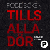 Tills alla dör - Poddboken - Perfect Day Media