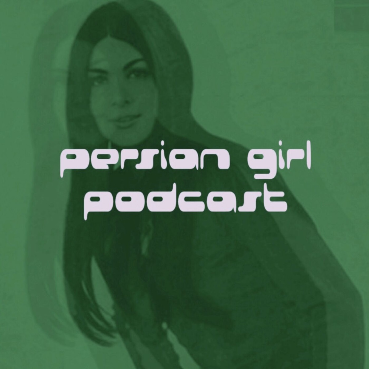 Millennial Cheating – Persian Girl Podcast – Podcast image pic