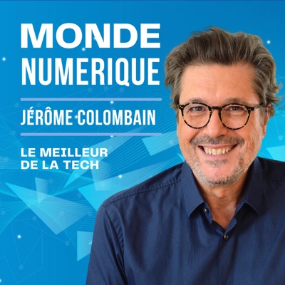 Monde Numérique, le meilleur de l'actu Tech:Jérôme Colombain