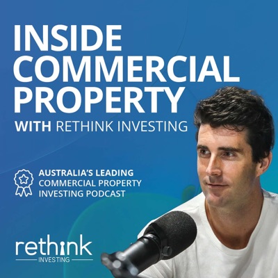 Inside Commercial Property:Rethink Investing