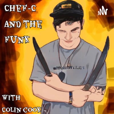 Chef-C and the Funk