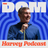 The Dom Harvey Podcast - Dom Harvey