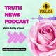 Truth News Podcast with Salty Vixen