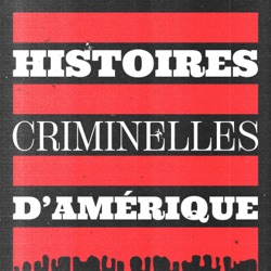 Histoires criminelles d'Amérique