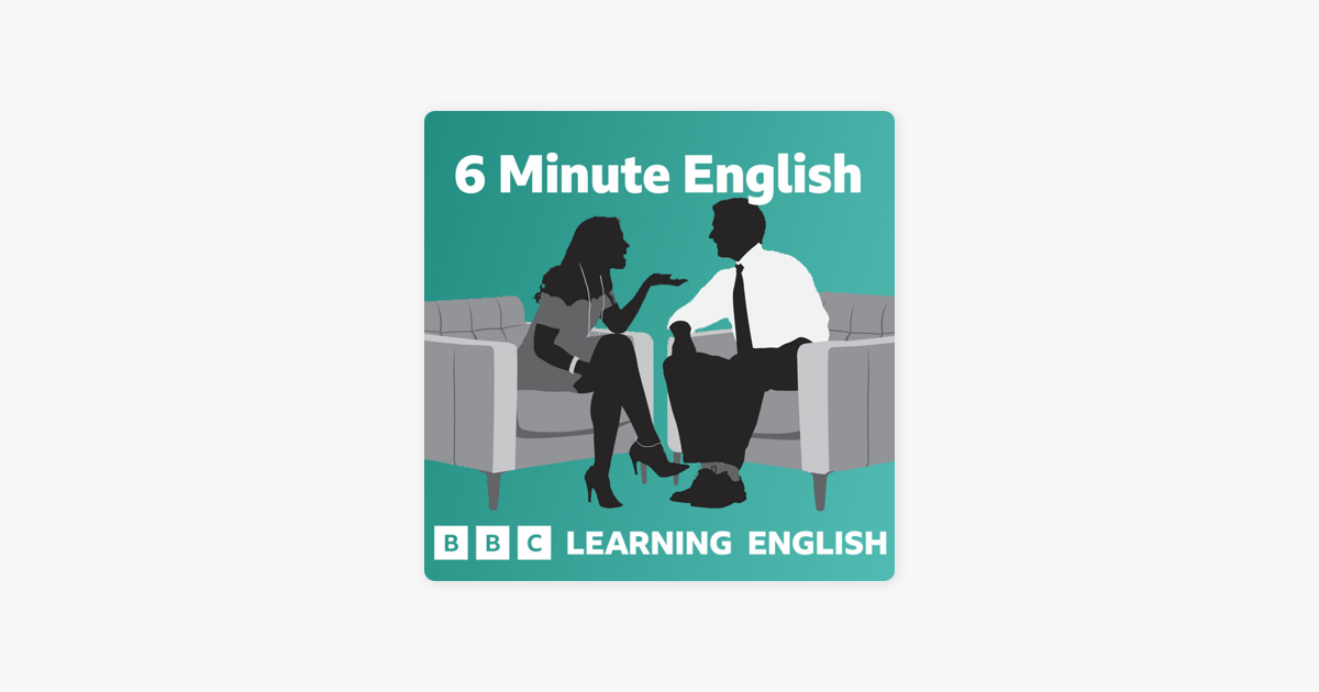 6 Minute English on Apple Podcasts