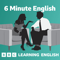 6 Minute English 