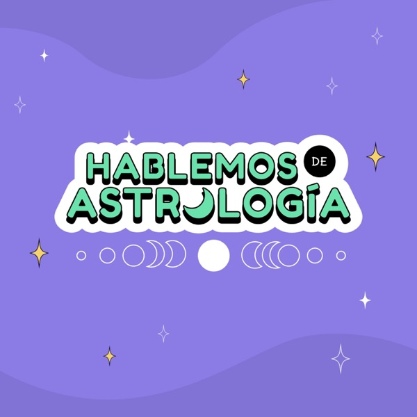 Hablemos de Astrología