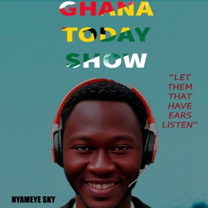 Ghana Today Show