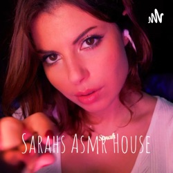 Sarahs Asmr House