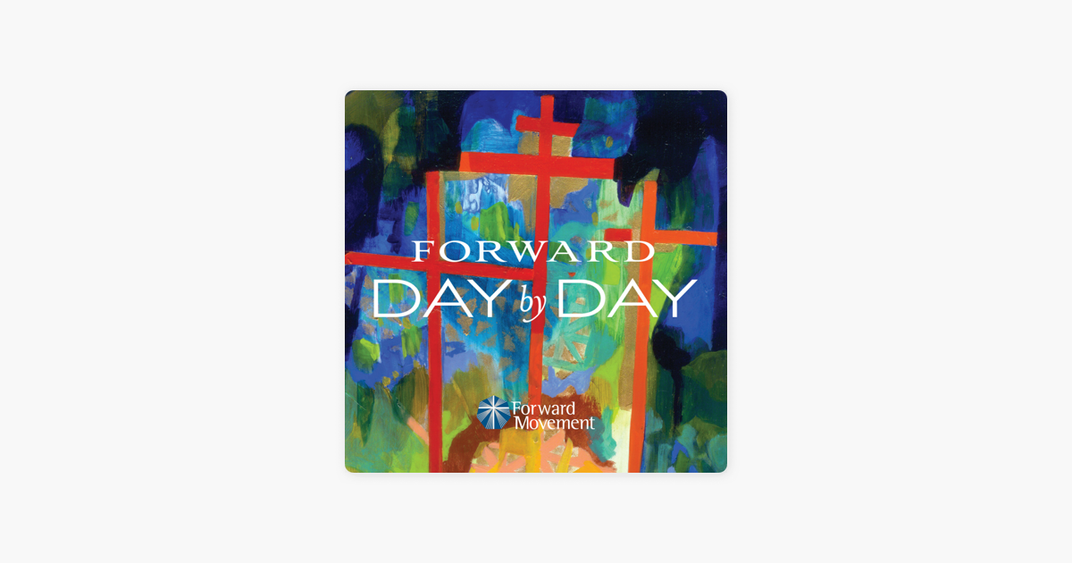 ‎Forward Day by Day January 04, 2023 on Apple Podcasts