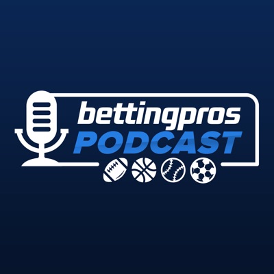 BettingPros Podcast:BettingPros - Sports Betting