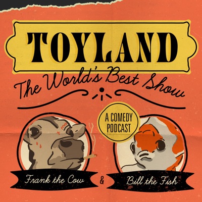 Toyland The World's Best Show