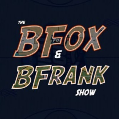 The B-Fox and B-Frank Show:Podcasts – Let Me B-Frank