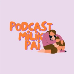 Podcast Milik Pai