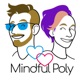 Mindful Poly