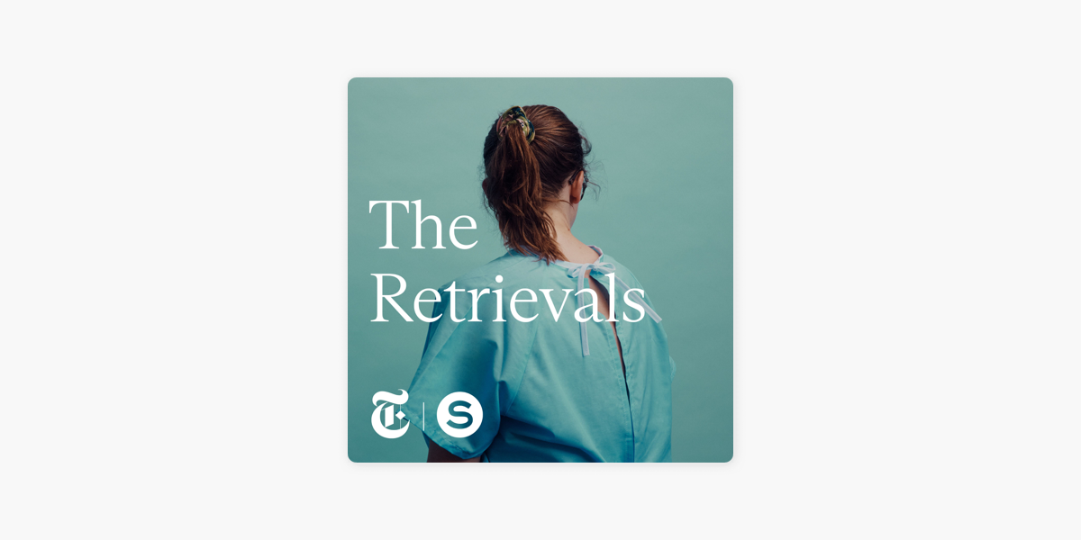 The Retrievals on Apple Podcasts