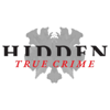 Hidden: A True Crime Podcast - Hidden True Crime