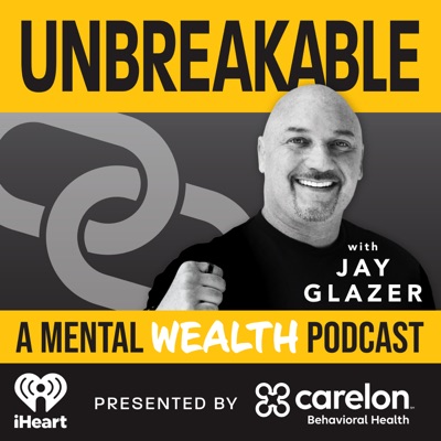 Unbreakable with Jay Glazer