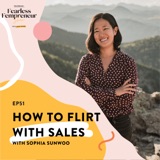 How To Flirt With Sales with Sophia Sunwoo