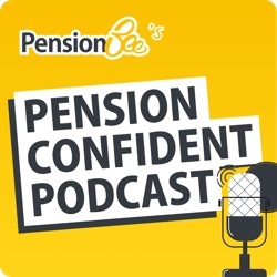 The Pension Confident Podcast