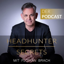 #56 Was kann man eigentlich einen Headhunter fragen - und was nicht?