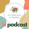 Les Fringales Littéraires - le podcast