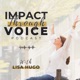 Impact Through Voice