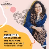 Authentic Marketing in the Feminine Business World with Christine Hansen