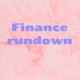 Finance rundown