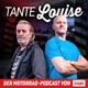 Tante Louise – Der Motorradpodcast von Louis