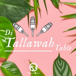 Di Tallawah Table