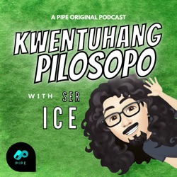 Kwentuhang Pilosopo With Ser Ice