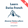 Learn french in Switzerland - Apprendre le français Les podcasts de Peri'F autour du Français - Learn Swiss French & culture. Apprendre le français PériF - autour du Français