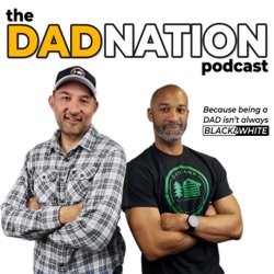 DADNation Podcast Episode #34 (PART 1): Connecting Over Correcting