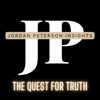 Jordan Peterson Insights: The Quest for Truth - Jordan Peterson