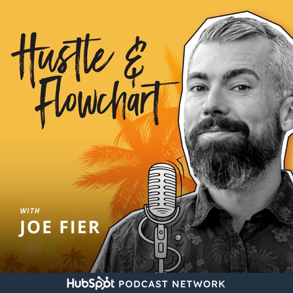 Hustle And Flowchart - Tactical Marketing Podcast