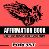 Affirmation BOOK | Meditation & Affirmation For You - Affirmation BOOK
