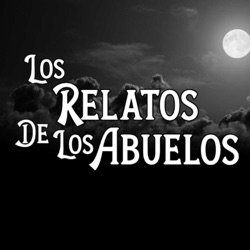 Los Relatos De Los Abuelos